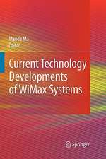 Current Technology Developments of WiMax Systems