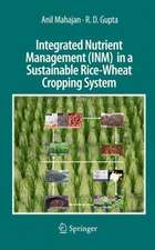 Integrated Nutrient Management (INM) in a Sustainable Rice-Wheat Cropping System