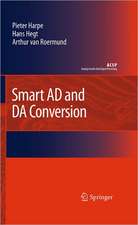 Smart AD and DA Conversion