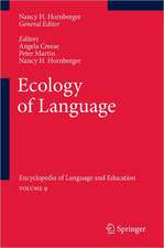 Ecology of Language