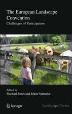 The European Landscape Convention: Challenges of Participation