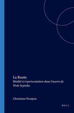 La Route: Réalité et représentation dans l’œuvre de Wole Soyinka