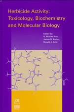 Herbicide Activity: Toxicology, Biochemistry and Molecular Biology