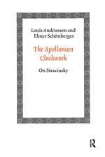 The Apollonian Clockwork: On Stravinsky