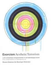 Exorcism/Aesthetic Terrorism