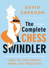 The Complete Chess Swindler