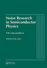 Noise Research in Semiconductor Physics