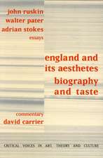 England and its Aesthetes: Biography and Taste