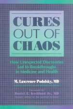 Cures Out Of Chaos