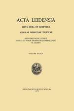 Acta Leidensia: Edita Cura et Sumptibus Scholae Medicinae Tropicae