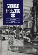 Ground Freezing 88 - Volume 2: Proceedings of the fifth international symposium, Nottingham, 26-27 July 1988, 2 volumes