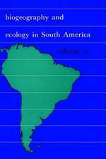 Biogeography and Ecology in South-America. Volume II