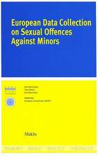 European Data Collection on Sexual Offences Against Minors