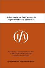 Adjustments for Tax Purposes in Highly Inflationary Economics