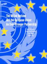 The United Nations and the European Union: An Ever Stronger Partnership