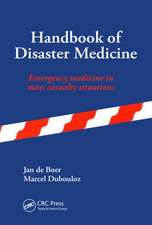 Handbook of Disaster Medicine