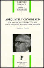 Adequately Considered: An American Perspective on Louis Janssens Personalist Morals