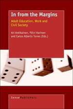 In From the Margins: Adult Education, Work and Civil Society