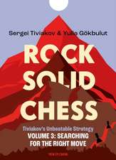 Rock Solid Chess Volume 3