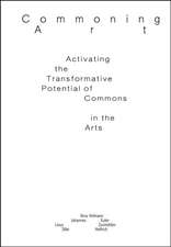 Commoning Art