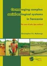 Co-managing complex social-ecological systems in Tanzania