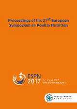 Proceedings of the 21st European Symposium on Poultry Nutrition