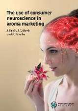 The use of consumer neuroscience in aroma marketing