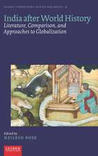 India after World History – Literature, Comparison, and Approaches to Globalization