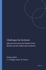 Challenges for Inclusion: Educational and Social Studies From Britain and the Indian Sub-Continent