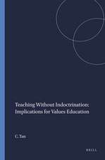 Teaching Without Indoctrination: Implications for Values Education