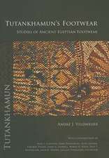 Tutankhamun's Footwear: Studies of Ancient Egyptian Footwear