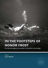 In the Footsteps of Honor Frost