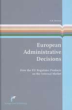 European Administrative Decisions: european administrative law series, 2