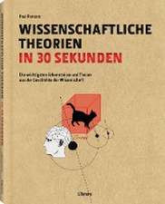 Wissenschaftliche Theorien in 30 Sekunden