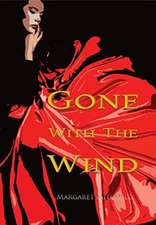 Gone with the Wind (Wisehouse Classics Edition)