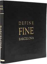 BLOMGREN, V: Define Fine City Guide Barcelona