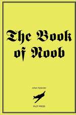 The Book of N00b: Leading the World in 