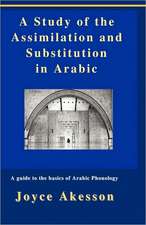 A Study of the Assimilation and Substitution in Arabic