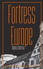 Fortress Europe