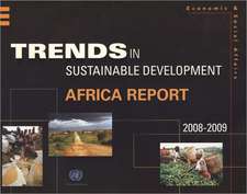 Trends in Sustainable Development: Africa Report 2008-2009