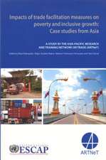 Impacts of Trade Facilitation Measures on Poverty and Inclusive Growth: Case Studies from Asia