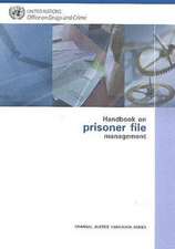 Handbook on Prisoner File Management