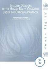 Selected Decisions of the Human Rights Committee Under the Optional Protocol: International Covenant on Civil and Political Rights