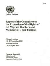 Report of the Committee on the Protection of the Rights of All Migrant Workers and Members of Their Families