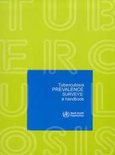 Tuberculosis Prevalence Surveys: A Handbook