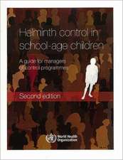 Helminth Control in School-Age Children: A Guide for Managers of Control Programmes