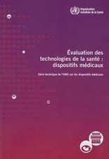 Evaluation Des Technologies de La Sante