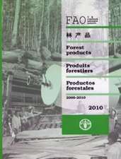 Yearbook of Forest Products 2010, 2006-2010