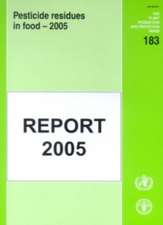 Pesticide Residues in Food - 2005: Report 2005