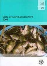 State of World Aquaculture 2006